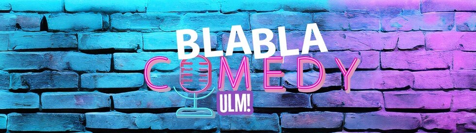 BLA BLA COMEDY - Deine Stand Up Comedy Show in deiner Stadt