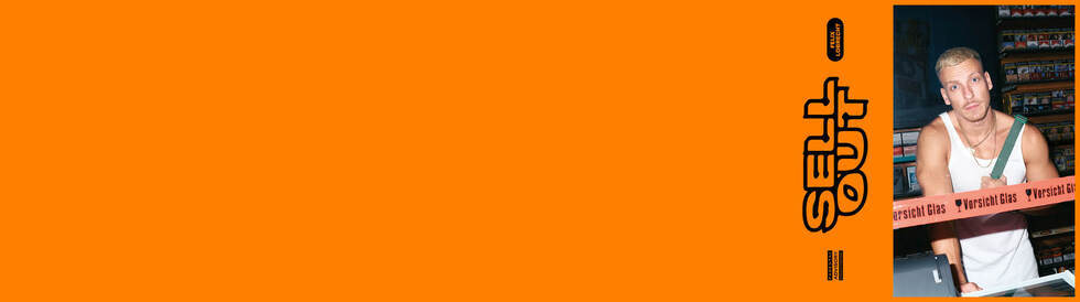 Felix Lobrecht – SELL OUT