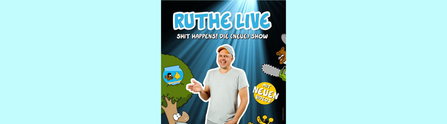 Ralph Ruthe - Ruthe Live - Shit Happens