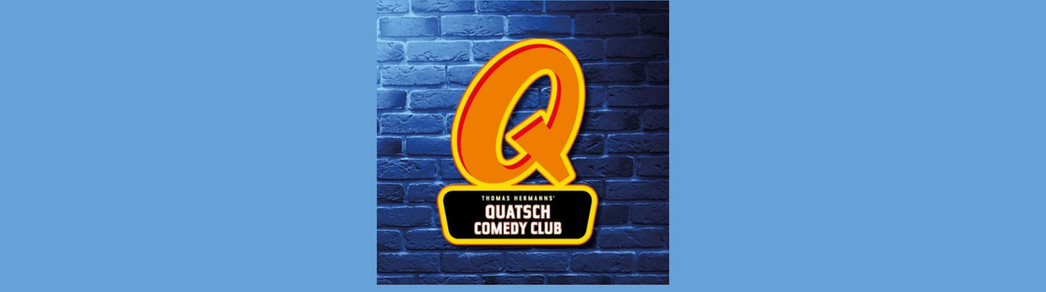 Quatsch Comedy Club - Die Live Show zu Gast in Ulm