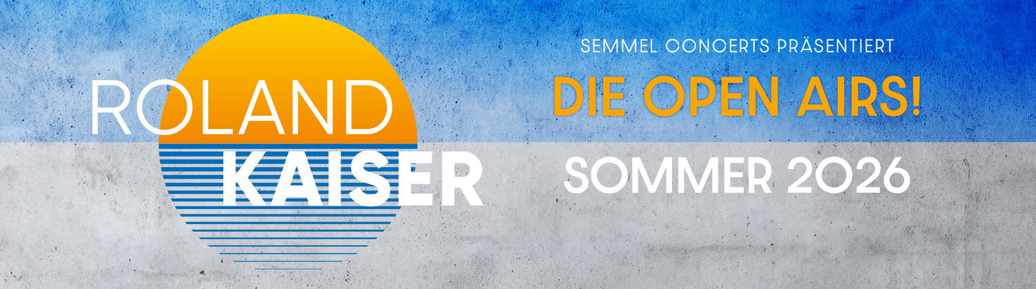 Roland Kaiser - Das Open Air 2026!