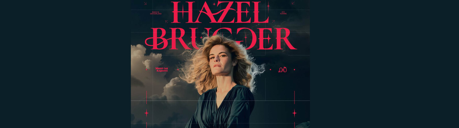 HAZEL BRUGGER - Good Evening Europe