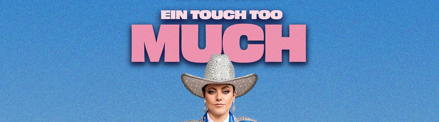 TAHNEE - EIN TOUCH TOO MUCH