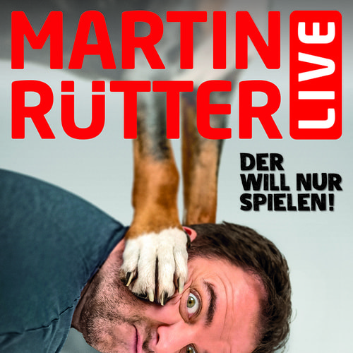 Tickets kaufen für Martin Rütter "Der will nur spielen!" am 16.11.2022