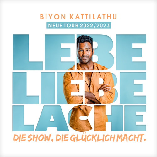 Tickets kaufen für Biyon Kattilathu - LEBE. LIEBE. LACHE. am 09.09.2023