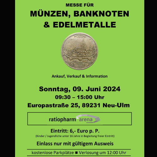 Tickets kaufen für Messe für Münzen, Banknoten & Edelmetalle  am 09.06.2024