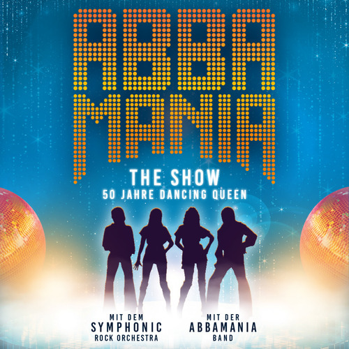 Tickets kaufen für ABBAMANIA THE SHOW am 26.04.2026