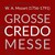 W. A. Mozart: GROSSE CREDO MESSE