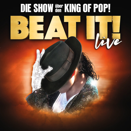 BEAT IT! – Die Erfolgsshow über den King of Pop!
