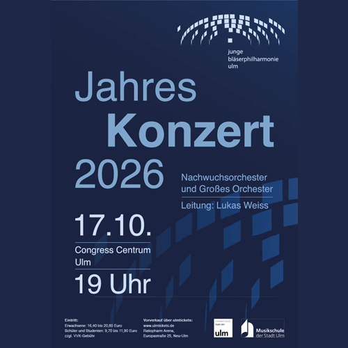 Jahreskonzert der Jungen Bläserphilharmonie Ulm (JBU)